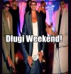 Trwa "długi Weekend" ;)