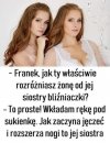 Przecież to proste...