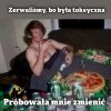 Bo to zła kobieta była