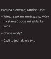Pierwsza randka i już selekcja kwalifikacyjna