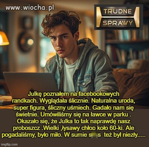 Lubię  takie historie,