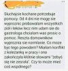 Złota rada koleżanki i efekty uboczne