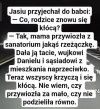 ...JAK WSZYSTKIM, TO WSZYSTKIM