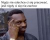 No i tak to się kręci 