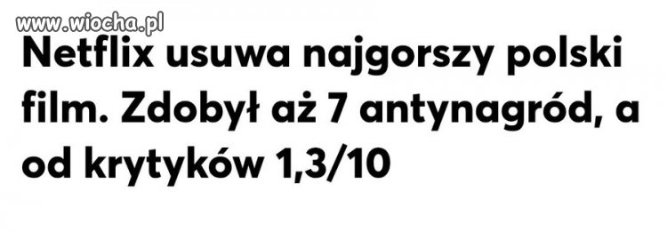 Netflix usuwa, a Polska nie umie.   