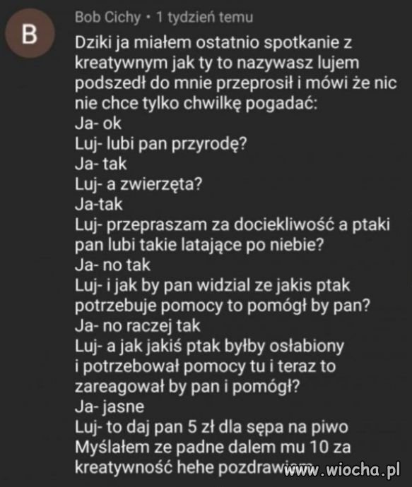 Bo grunt to mieć dobre gadane 