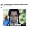 Po czym poznać że dziś środa?