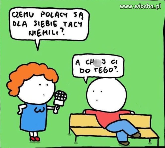 Jak zadajesz głupie pytanie 