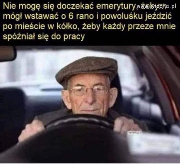 Emerytura: czas, w którym każdy może spełnić swe małe, złośliwe marzenie