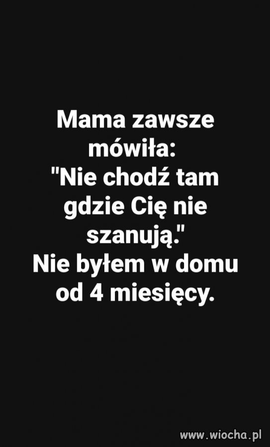 Kiedy bierzesz słowa mamy zbyt serio