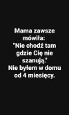 Kiedy bierzesz słowa mamy zbyt serio