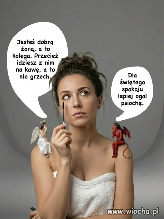 Może być wstyd przed kolegą...
