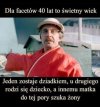 Kiedy 40 lat brzmi tak samo, ale życie gra w trzy różne ligi
