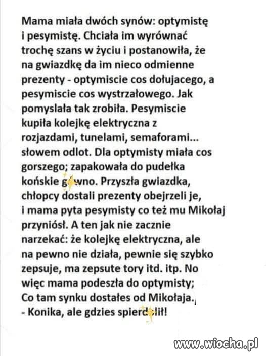 I takie podejście do życia...