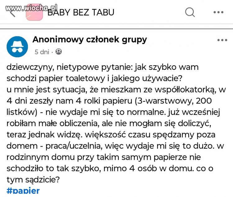No właśnie, a Wam jak szybko schodzi papier toaletowy?