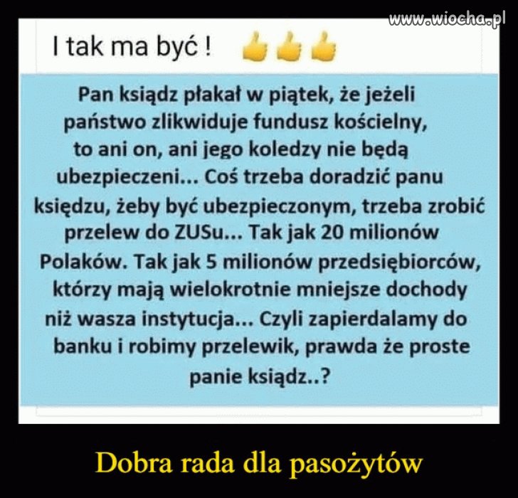 Oni by chcieli mieć wszystko za darmo