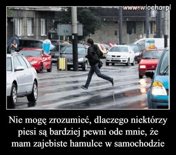 Pieszy z misją nieśmiertelności
