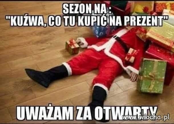 Gdy myślisz, że masz czas na prezenty