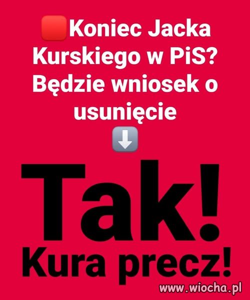 Już nawet PiSowcy go nie chcą...