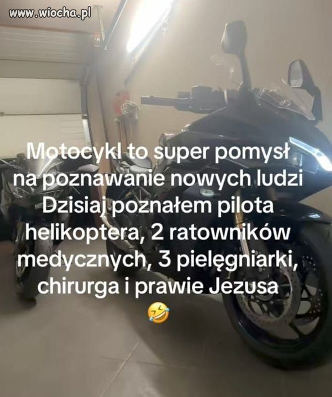 Tak to już z tymi motocyklami bywa 