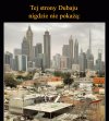 Dubaj ale nie taki jaki znamy