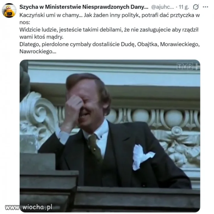 Kaczyński umi w chamy...