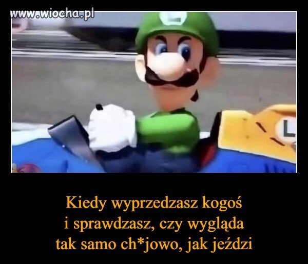 No kto choć raz tak nie zrobił 