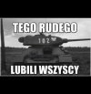 Rudy czołg i jego legion fanów