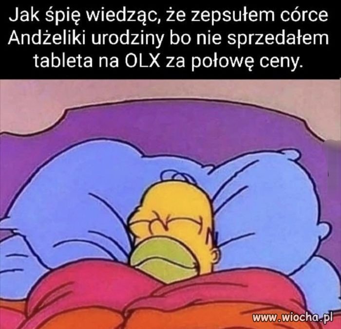 Śpię wtedy lepiej niz zwykle 