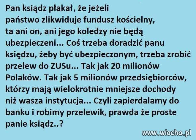 ...niech im płaci...