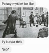A nie... to jednak kolega