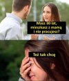Moja zazdrość dostała zazdrości