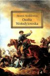Gdyby Sienkiewicz żył dzisiaj?
