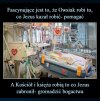 Kościół traktuje to co mówił Jezus bardzo wybiórczo