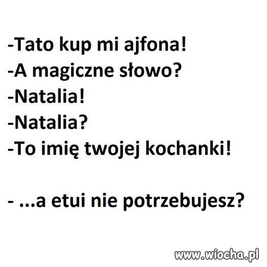 Co łączy tatę z pewną Natalią?