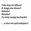 Co łączy tatę z pewną Natalią?