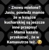 Gdy mama ma jeden przepis na wszystko