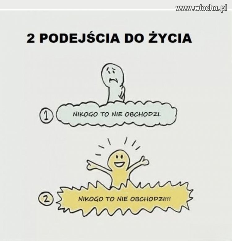 Dwa podejścia do życia