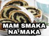 Słodkie życie z makiem w roli głównej