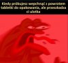 Stan nirwany mi nie grozi