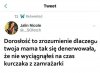 Teraz ja też się denerwuję