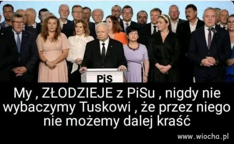 Jasna deklaracja PiSowskich złodziei...