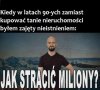 Kurcze, gdybym wiedział wcześniej