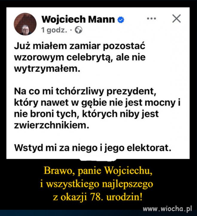 Wojciech Mann jak zwykle celnie...