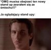 Ale się uśmiałem
