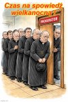 Panowie kieckowi zachęcają do spowiedzi.