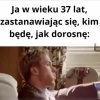 Dorosłość - tylko dla odważnych