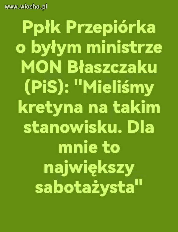 Tam jeden drugiego przebija w głupocie i  idi0tyzmach