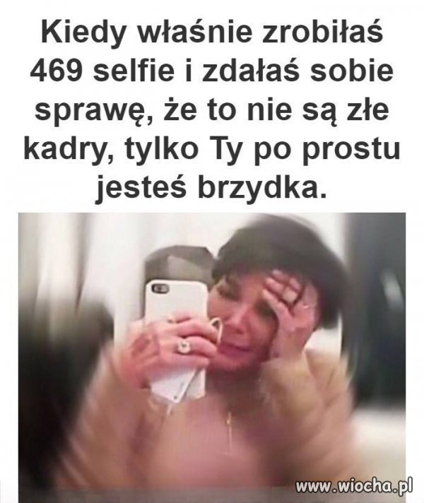 Najgorzej jak zrobisz 20 zdjęć