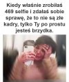 Najgorzej jak zrobisz 20 zdjęć